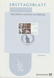 [The 150th Anniversary of the Birth of Nobel Prize Winners Paul Ehrlich & Emil Adolph von Behring, tip CDR]