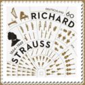 [The 150th Anniversary of the Birth of Richard Strauss, 1864-1949, type DAB]