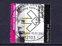 [The 100th Anniversary of the Birth of Hans von Dohnanyi, 1902-1945, tip BYC]